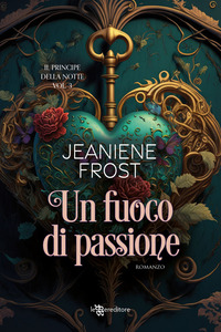 PRINCIPE DELLA NOTTE 3 UN FUOCO DI PASSIONE
