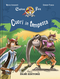 CUORI IN TEMPESTA - CAPITAN FOX 6