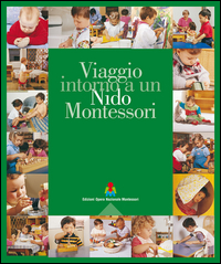 VIAGGIO INTORNO A UN NIDO MONTESSORI