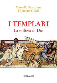 TEMPLARI - LA MILIZIA DI DIO