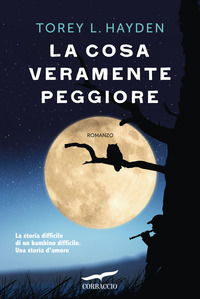 COSA VERAMENTE PEGGIORE