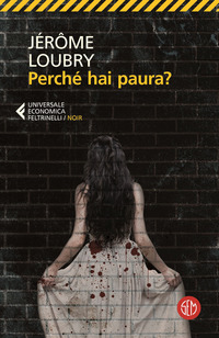 PERCHE\' HAI PAURA ?