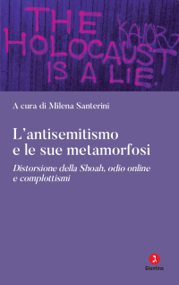ANTISEMITISMO E LE SUE METAMORFOSI