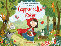 CAPPUCCETTO ROSSO - LE MIE PRIME FIABE POP UP