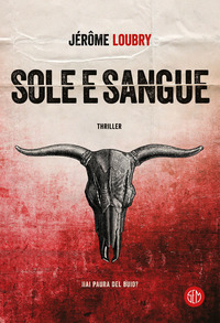 SOLE E SANGUE
