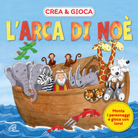 ARCA DI NOE\' CREA E GIOCA