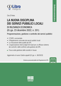 NUOVA DISCIPLINA DEI SERVIZI PUBBLICI LOCALI DI RILEVANZA ECONOMICA