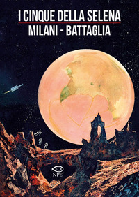 CINQUE DELLA SELENA