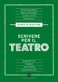 SCRIVERE PER IL TEATRO