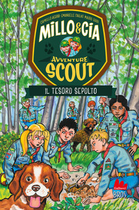 TESORO SEPOLTO - AVVENTURE SCOUT MILLO & CIA