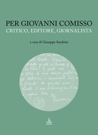 PER GIOVANNI COMISSO CRITICO EDITORE GIORNALISTA