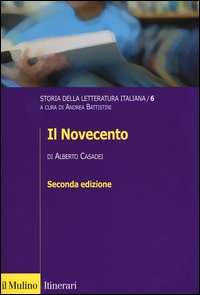 STORIA DELLA LETTERATURA ITALIANA - VOL. 6 IL NOVECENTO
