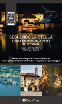 SEGUENDO LA STELLA - PICCOLO PERCORSO SULLE TRACCE DELLE NATIVITA