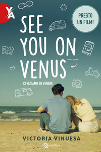 SEE YOU ON VENUS - CI VEDIAMO SU VENERE