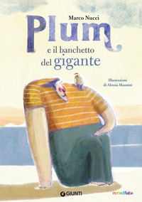PLUM E IL BANCHETTO DEL GIGANTE