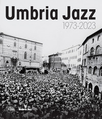 UMBRIA JAZZ 1973-2023