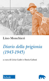 DIARIO DELLA PRIGIONIA (1943-1945)