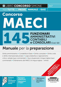 CONCORSO MAECI 2023 - 145 FUNZIONARI AMMINISTRATIVI CONTABILI E CONSOLARI (COD. 02) MANUALE PER LA