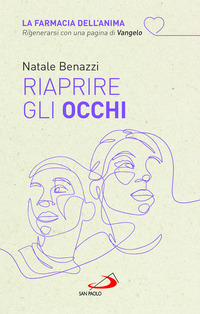 RIAPRIRE GLI OCCHI