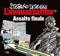 AMMAZZAFILM - ASSALTO FINALE
