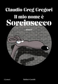 MIO NOME E\' SORCIOSECCO