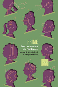 PRIME - DIECI SCIENZIATE PER L\'AMBIENTE