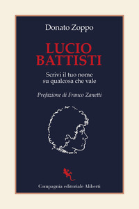 LUCIO BATTISTI - SCRIVI IL TUO NOME SU QUALCOSA CHE VALE