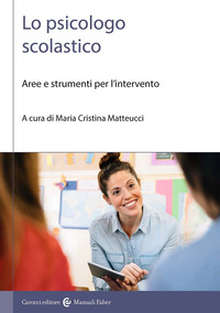 PSICOLOGO SCOLASTICO - AREE E STRUMENTI PER L\'INTERVENTO