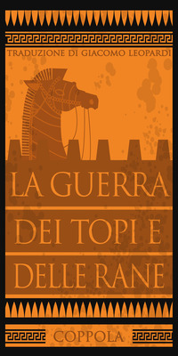 GUERRA DEI TOPI E DELLE RANE (LA)