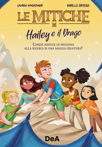 MITICHE HAILEY E IL DRAGO
