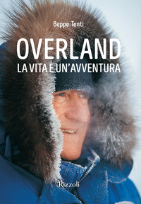 OVERLAND LA VITA E\' UN\'AVVENTURA