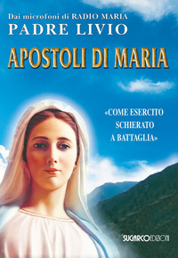 APOSTOLI DI MARIA