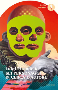 SEI PERSONAGGI IN CERCA D\'AUTORE