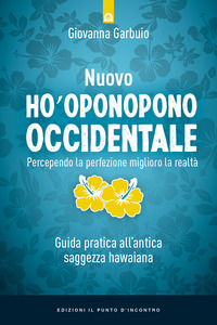 NUOVO HO\'OPONOPONO OCCIDENTALE