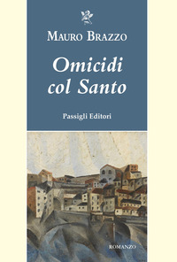 OMICIDI COL SANTO