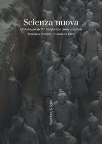 SCIENZA NUOVA. ONTOLOGIA DELLA TRASFORMAZIONE DIGITALE