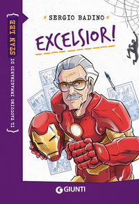 EXCELSIOR IL TACCUINO IMMAGINARIO DI STAN LEE