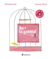 APRI LA GABBIA