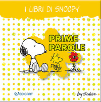 PRIME PAROLE I LIBRI DI SNOOPY PEANUTS