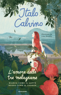 AMORE DELLE TRE MELAGRANE - BIANCA COME IL LATTE ROSSA COME IL SANGUE