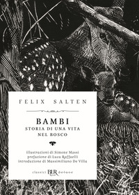 BAMBI - STORIA DI UNA VITA NEL BOSCO