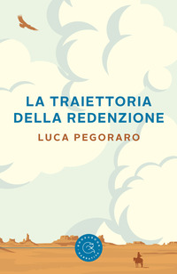 TRAIETTORIA DELLA REDENZIONE