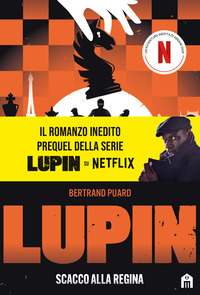 LUPIN SCACCO ALLA REGINA