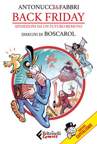 BACK FRIDAY - SPEDIZIONI DA UN FUTURO REMOTO