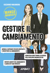 GESTIRE IL CAMBIAMENTO - MANGA MANAGER