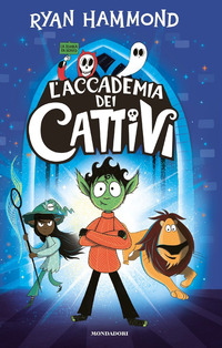 ACCADEMIA DEI CATTIVI