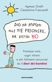 DIO HA RISPOSTO ALLE MIE PREGHIERE HA DETTO NO - PROMESSE VANE SOGNI INFRANTI