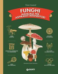 FUNGHI - MANUALE PER ASPIRANTI INTENDITORI