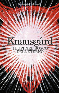 LUPI NEL BOSCO DELL\'ETERNO
