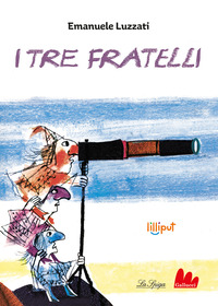 TRE FRATELLI